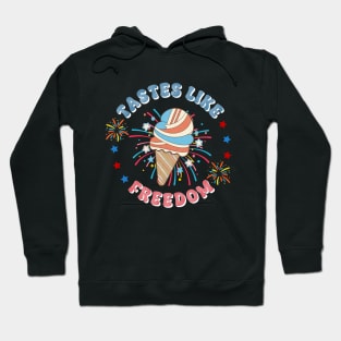 Tastes Like Freedom July 4th Hoodie